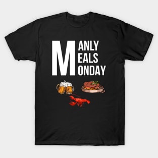 Manly Meals T-Shirt